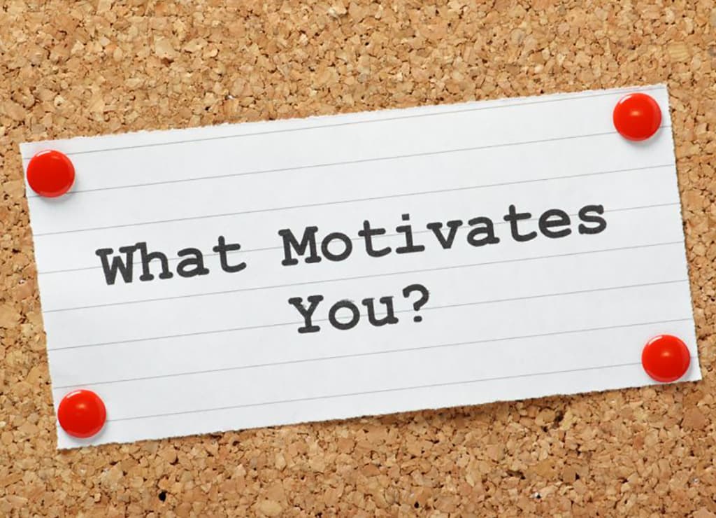 what-motivates-you