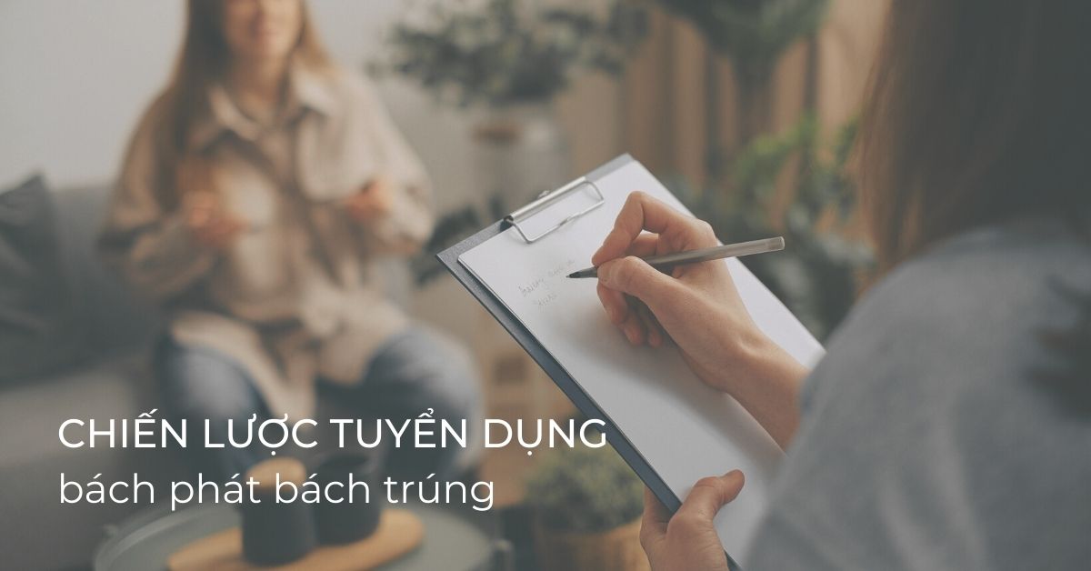 CHIẾN LƯỢC TUYỂN DỤNG