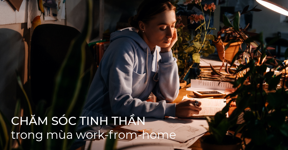 Sức khỏe tinh thần trong mùa work-from-home