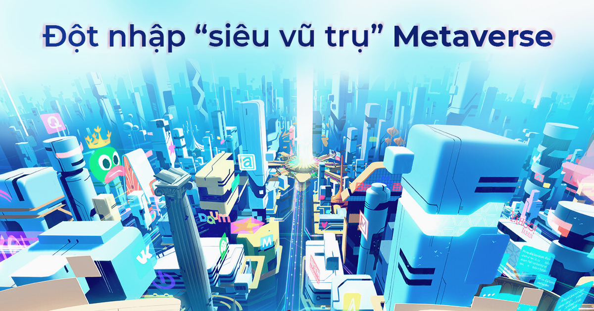 Fun-tích: Điều gì đang chờ ta tại Metaverse?