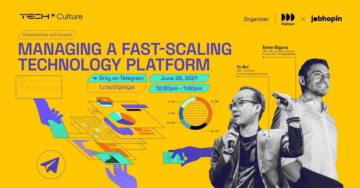 Fireside Chat #1 | Manage a Fast-scaling Technology Platform