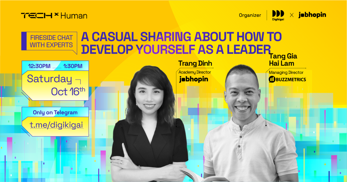 Fireside Chat #16 | A casual sharing about how to develop yourself as a leader