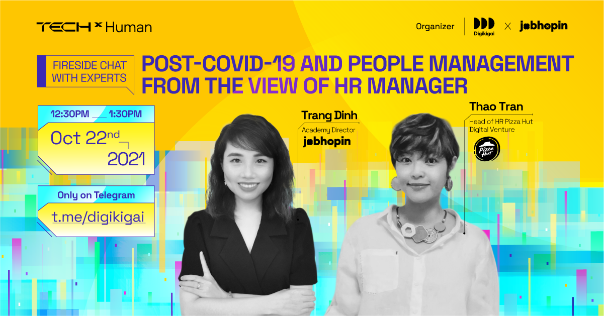 Fireside Chat #17 | Post-COVID-19 and People Management from the view of HR Manager