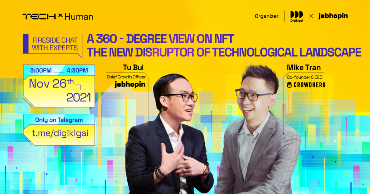 Fireside Chat #21 | A 360 – Degree View on NFT – The new disruptor of technological landscape